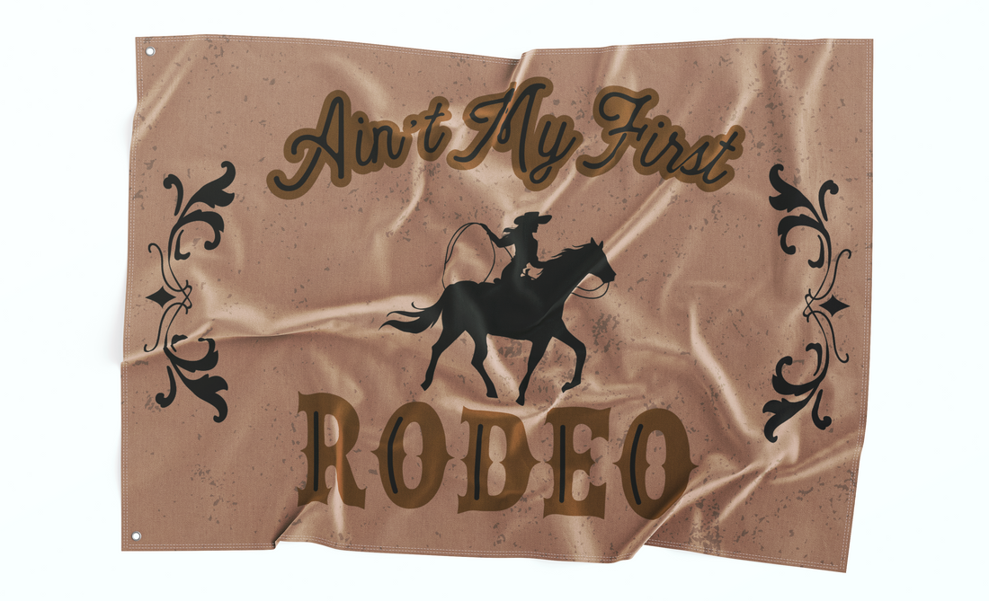 Ain't My First Rodeo