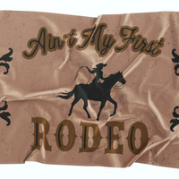 Ain't My First Rodeo