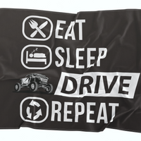 Eat Sleep Drive Repeat