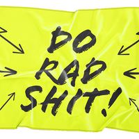 Do Rad Shit Flag