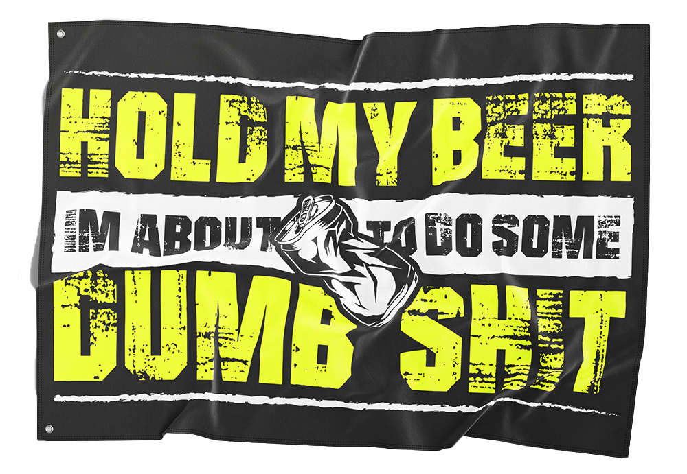 Hold My Beer Flag