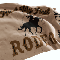 Aint My First Rodeo Flag