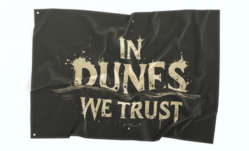 In Dunes We Trust