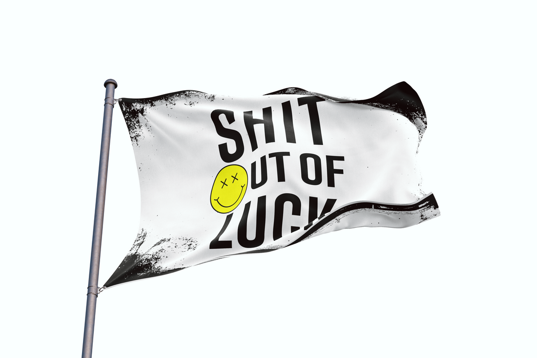 Shit Out of Luck