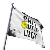 Shit Out of Luck