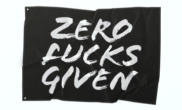 Zero Fucks Given Flag