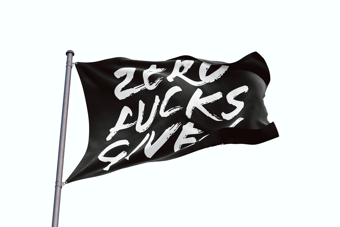 Zero Fucks Given