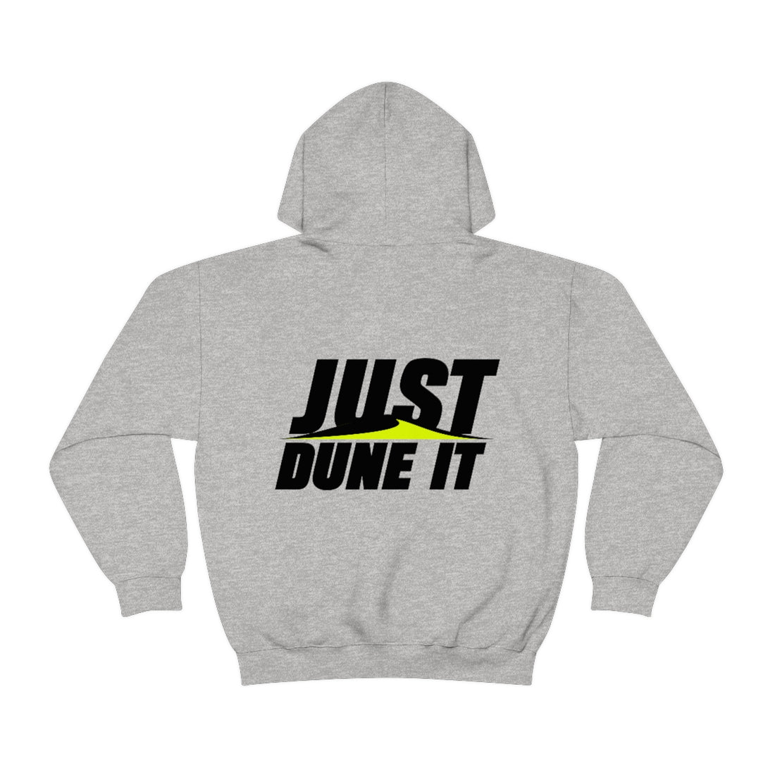 Just Dune It - Unisex Heavy Blend™ Hooded Sweatshirt