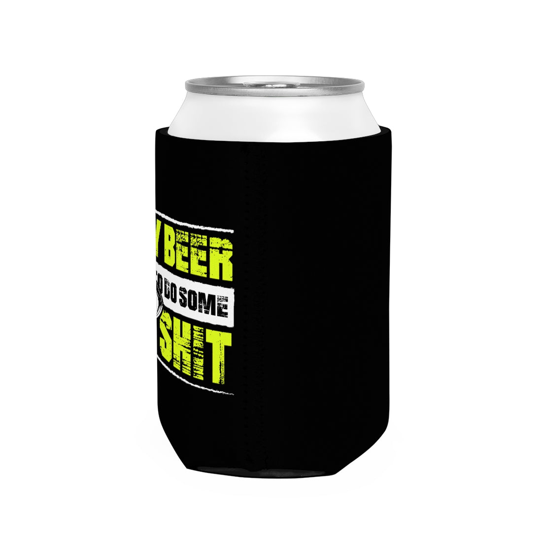 Hand Me A Beer Can Cooler Sleeve