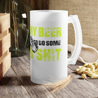 Hold my Beer - Frosted Glass Beer Mug
