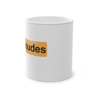 Send Nudes - Magic Mug, 11oz